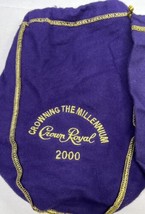 CROWN ROYAL BAGS “Crowning The Millennium” “Toast Of The Crown” 2000 &amp; 2003 - $19.25