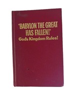 1963 BABYLON THE GREAT HAS FALLEN God&#39;s Kingdom Rules Watchtower IBSA hc - $377.07 MXN