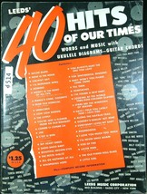 Leeds 40 Hits of our Times Piano Lyrics, Ukelele Guitar Sheet Music book... - £4.77 GBP
