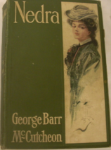 .  Nedra; Written by George Barr McCutcheon, illustration by Harrison Fi... - £74.44 GBP