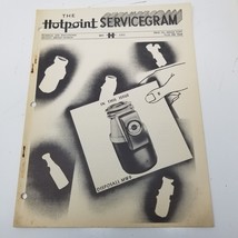 Hotpoint Servicegram May 1951 MW6 Disposal AF82 Evaporator 10LDS Dryer C... - $18.95
