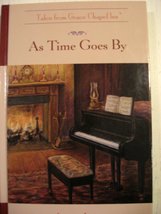 As Time Goes By (The Tales from Grace Chapel Inn Series #46) [Hardcover] Annie J - £11.75 GBP