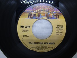 Mac Davis Texas In My Rearview Mirror Vinyl 45 Single 1980 Casablanca - $3.95