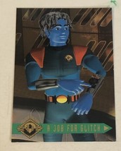 Fleer Ultra Reboot Trading Card #20 A Job For Glitch - £1.55 GBP