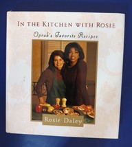 In the Kitchen with Rosie : Oprah&#39;s Favorite Recipes by Oprah Winfrey and... - £5.51 GBP
