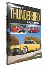 Standard Catalog of Thunderbird, 1955-2004 Gunnell, John - £5.74 GBP