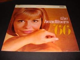 The Headliners &#39;66 Various Artists 1966 - £3.87 GBP