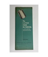 Vintage The Canned Food Handbook Fourth Edition American Can Company Canco - $20.75