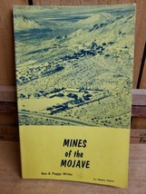 Mines of the MOJAVE by Ron &amp; Peggy Miller La Siesta Press 1976 1st Edition - £58.39 GBP