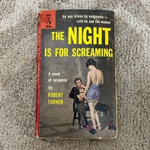 The Night Is For Screaming Mystery Paperback Book by Robert Turner 1960 - £9.63 GBP