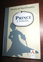 LE PETIT PRINCE en ALBANIAN TOSK, 2015. HARD COVER. EXUPERY. THE LITTLE ... - $18.10