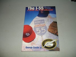 SIGNED The I-55 Series Cubs Vs. Cardinals George Castle/Jim Rygelski (PB, 1999) - £10.17 GBP