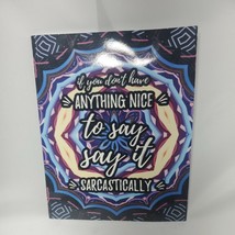 If You Don&#39;t Have Anything Nice To Say Say It By Coloring Gang **Brand New** - £12.62 GBP