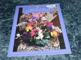 Beautiful &amp; Easy Floral Techniques by Mark Publishing - £2.34 GBP