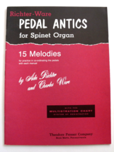 Richter-Ware Pedal Antics for Spinet Organ 15 Melodies Ada Richter  Char... - £15.49 GBP