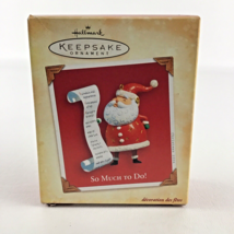 Hallmark Keepsake Christmas Tree Ornament So Much To Do! Santa New Vintage 2004 - £12.83 GBP