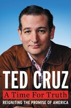 A Time for Truth: Reigniting the Promise of America Cruz, Ted - $7.35