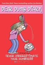 Never Underestimate Your Dumbness by Jim Benton - Very Good - £11.12 GBP