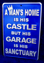 Man's Castle Garage Sanctuary -*US Made* Embossed Sign - Man Cave Bar Wall Decor - $15.75