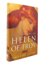 Amanda Elyot The Memoirs Of Helen Of Troy A Novel 1st Edition 1st Printing - £36.87 GBP
