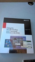 HP Using the HP-1B Interface and Command Library with DOS Kit No.82335-9... - £99.91 GBP
