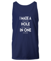 Golf TankTop I Made A Hole In One Navy-U-TT  - £16.69 GBP