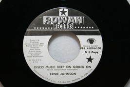Ernie Johnson Disco Music Keep On Going On/Dreams 45 Rowan Modern Soul Hear It - £98.78 GBP