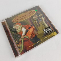 Sleighed The Other side of Christmas 2000 Various Artists Spinal Tap Explicit - $33.99