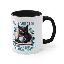 black cat drinks coffee and knows things funny Accent Coffee Mug, 11oz h... - $21.00
