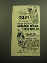 1957 Holland House Quinine Tonic Mix and Collins Mix Advertisement - Cool off - £14.78 GBP
