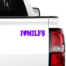 I Love Milfs Funny Vinyl Decal Sticker Gift Car Bumper Laptop Home Deco ... - $109.97 MXN