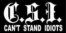 Can&#39;t Stand Idiots Funny Drag Drift JDM Drifting Racing Vinyl Decal Sticker 4&quot; - £3.97 GBP