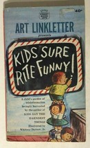 KIDS SURE RITE FUNNY! by Art Linkletter (1963) Crest illustrated paperback 1st - £11.06 GBP
