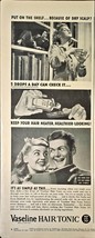 Vaseline Hair Tonic Dry Scalp Hair is neater healthier-1943 Vintage Prin... - $7.56