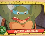 Teenage Mutant Ninja Turtles Trading Card Number 80 Roused and Riled - $1.97