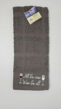 Home Collection Kitchen Dish Towel - New - All For Wine Wine For All - £4.89 GBP