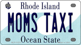 Moms Taxi Rhode Island Novelty Mini Metal License Plate Tag - £11.97 GBP