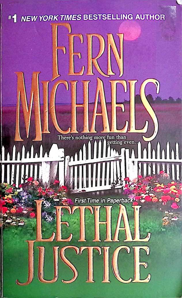 Lethal Justice (The Sisterhood #6) by Fern Michaels / 2007 Suspense Pape... - $1.13
