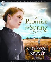 A Promise for Spring [Audio CD] Kim Vogel Sawyer - $6.74