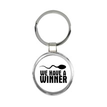 We Have a Winner : Gift Keychain Sperm Announcement Baby Pregnancy Pregnant - £6.29 GBP