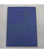 Official Guide Booklet Linderhof Palace First Edition 50 pages 1930 Pape... - $48.93 CAD
