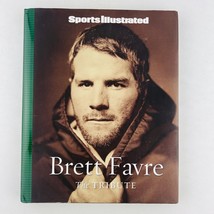 Green Bay Packers Sports Illustrated Brett Favre The Tribute Hardcover B... - £15.23 GBP