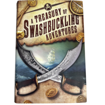 A Treasury Of Swashbuckling Adventures Hardcover 2016 Book 14 Stories Pi... - $19.99