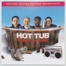Hot Tub Time Machine Motion Picture Soundtrack Various Artists CD 081227981082 - £19.58 GBP