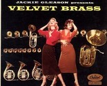 Jackie Gleason Presents Velvet Brass - $9.99