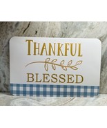 Greenbrier Placement/Napperon 12x18-Thankful Blessed - $16.01 CAD