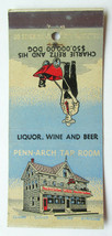 Penn-Arch Tap Room  Sunbury, Pennsylvania Restaurant 30 Stick Matchbook Cover PA - £1.56 GBP