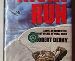 Night Run Robert Denny 1992 Ex Library Hardcover - $19.79