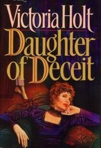 Daughter of Deceit [Hardcover] victoria holt - £5.35 GBP