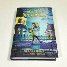 The League of Beastly Dreadfuls by Holly Grant Hardcover - £5.90 GBP